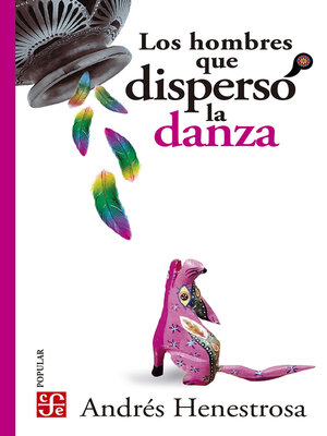 cover image of Los hombres que dispersó la danza